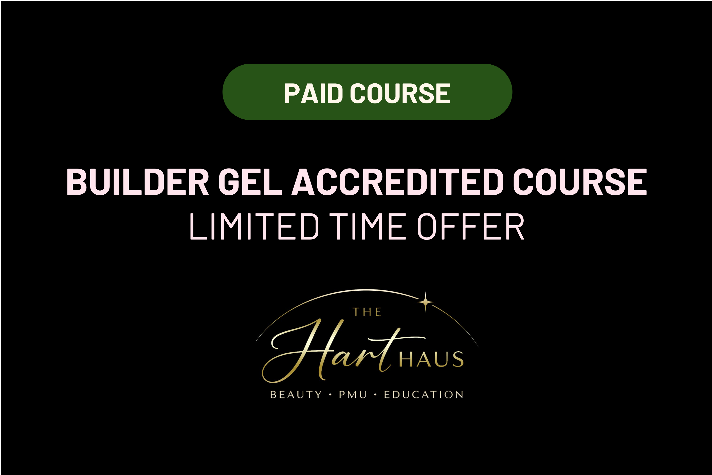 Product image for Accredited Builder Gel Course - Now Only £47.99 (Usually £129)