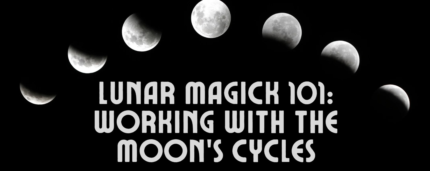 Product image for Lunar Magick 101: Working with the Moon’s Cycles