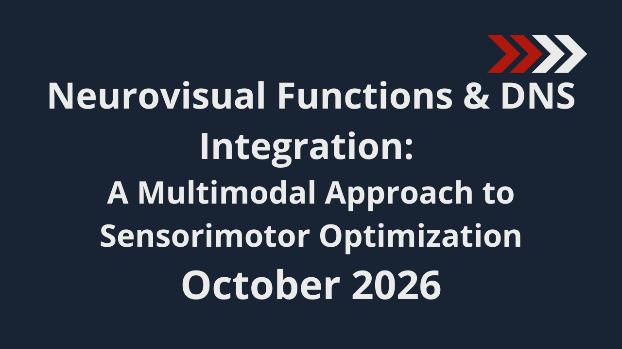Product image for Neurovisual Functions & DNS Integration: A Multimodal Approach to Sensorimotor Optimization