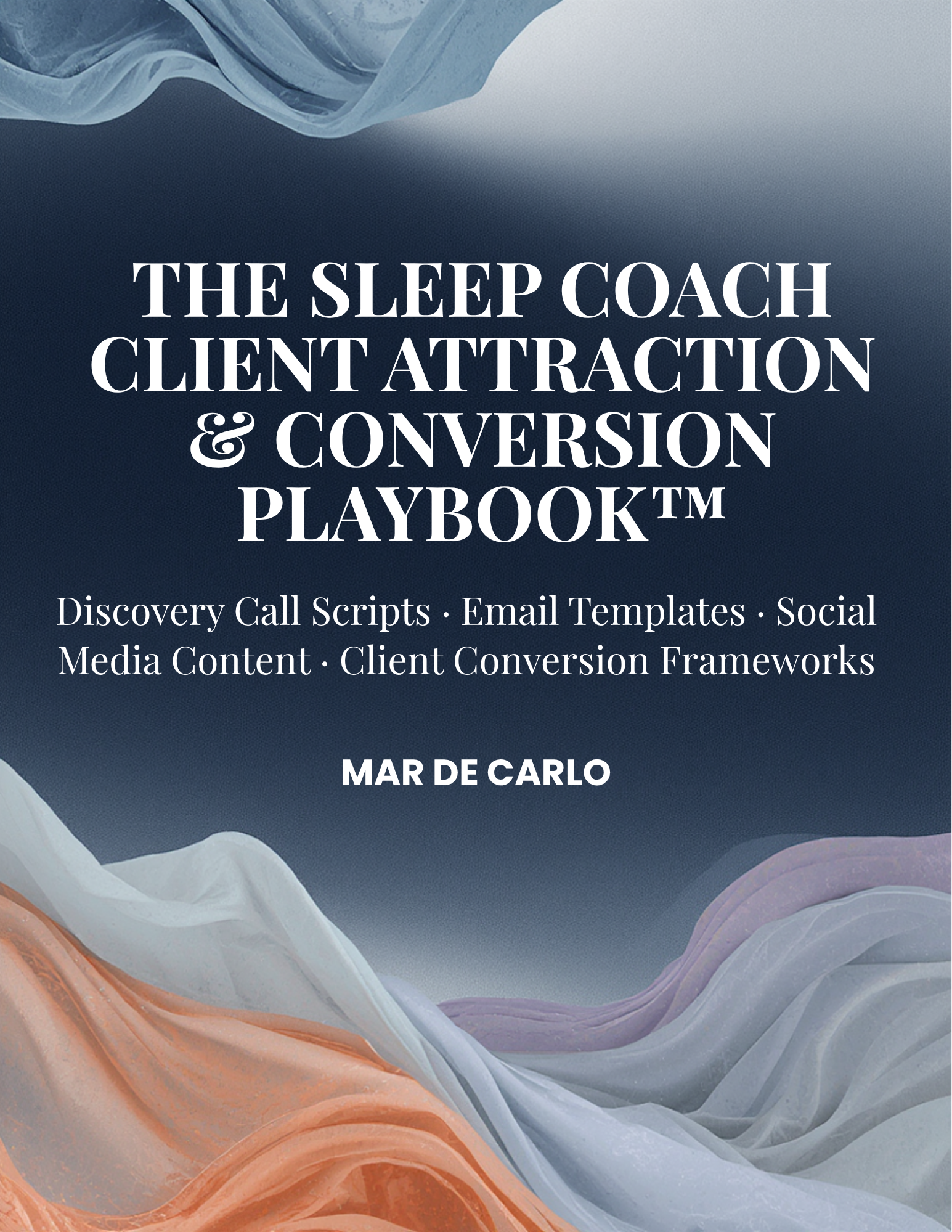 Product image for The Sleep Coach Client Attraction & Conversion Playbook™