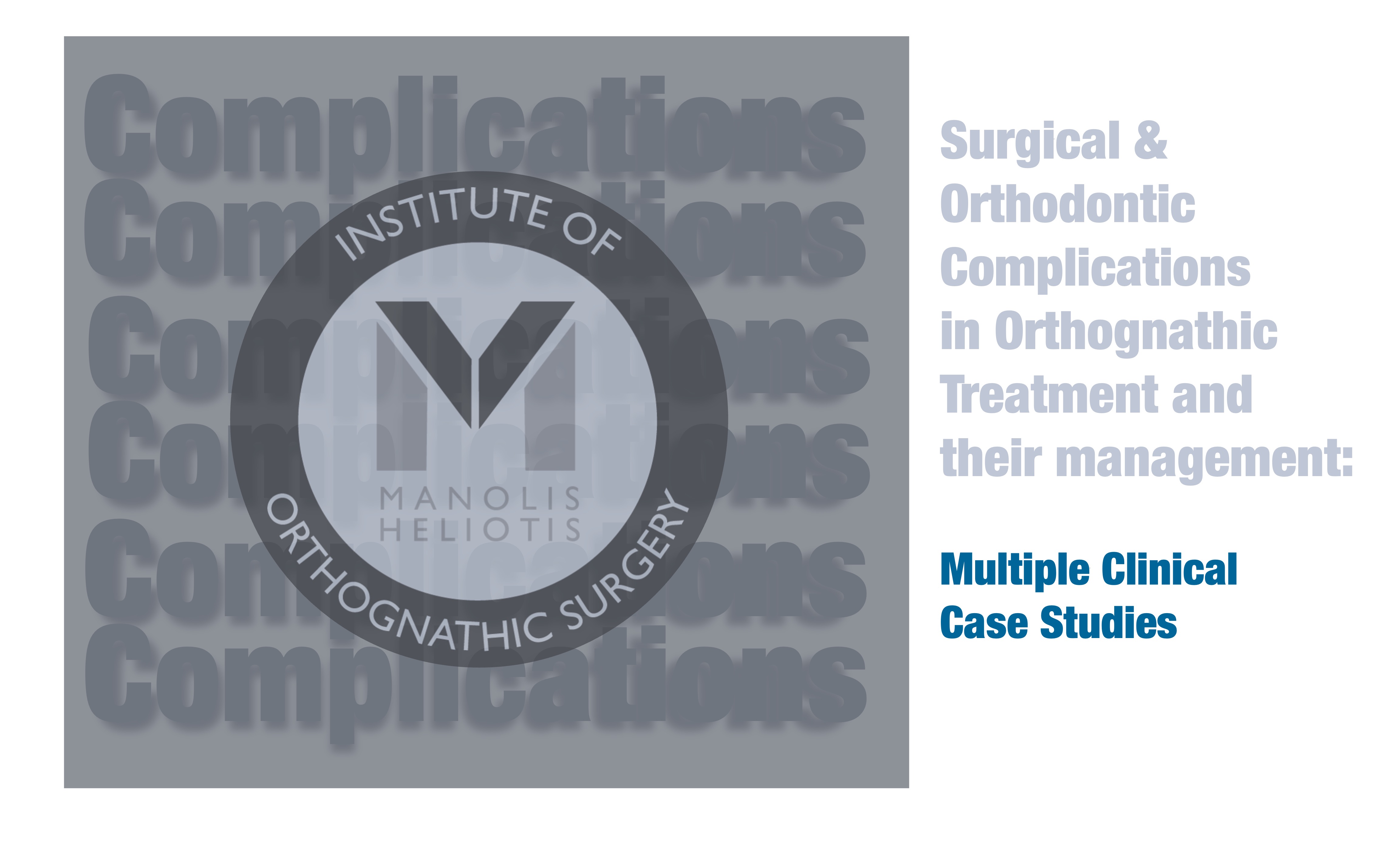 Product image for Surgical and Orthodontic Complications in Orthognathic Treatment and their management: Multiple Clinical Case Studies