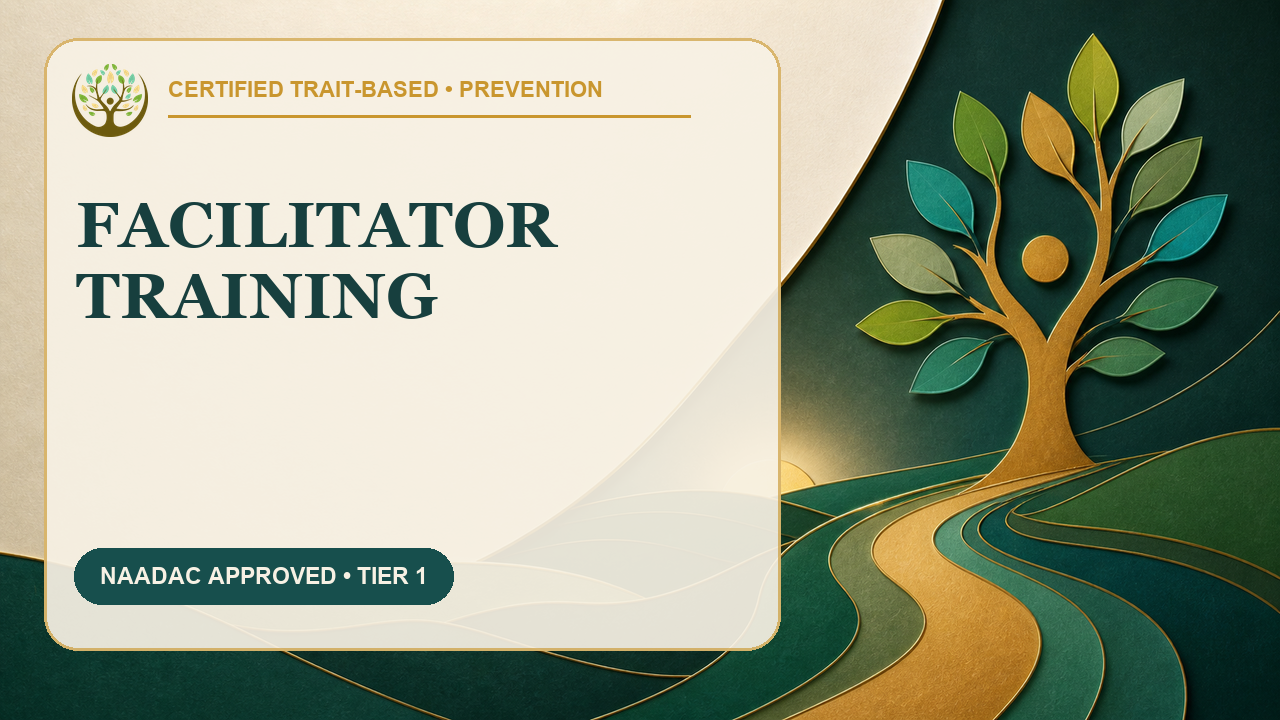 Product image for Certified Trait-Based Facilitator Training: Prevention