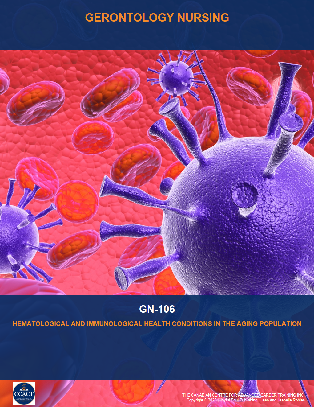 Product image for GN-106 A 10 hour Introduction to Hematological & Immunological Health Conditions in the Aging Population