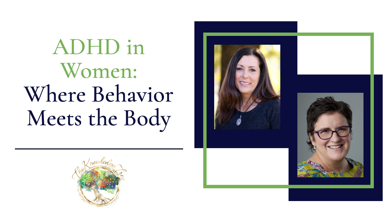 Product image for ADHD in Women: Where Behavior Meets the Body