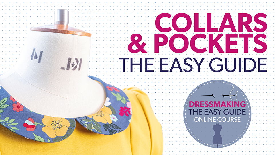 Product image for Collars and Pockets: The Easy Guide | Dressmaking Short Course