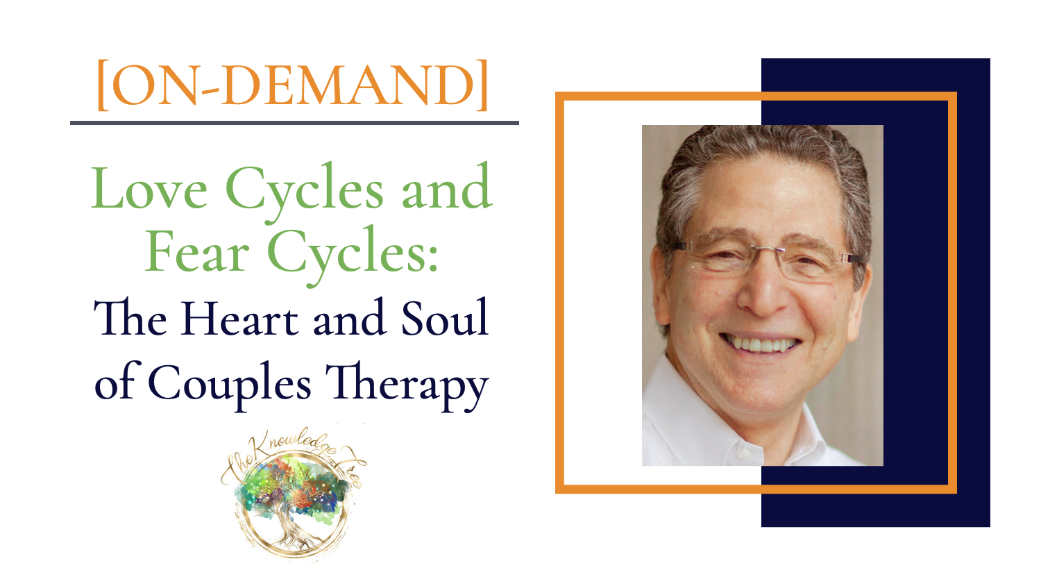 Love Cycles and Fear Cycles: The Heart and Soul of Couples Therapy On-Demand CE Webinar for therapists, counselors, psychologists, social workers, marriage and family therapists