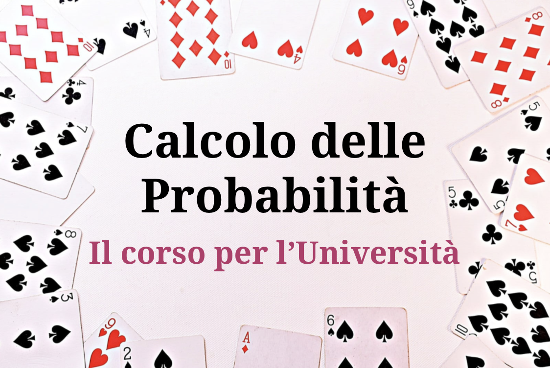 Product image for Calcolo delle Probabilità. Il corso per l'Università