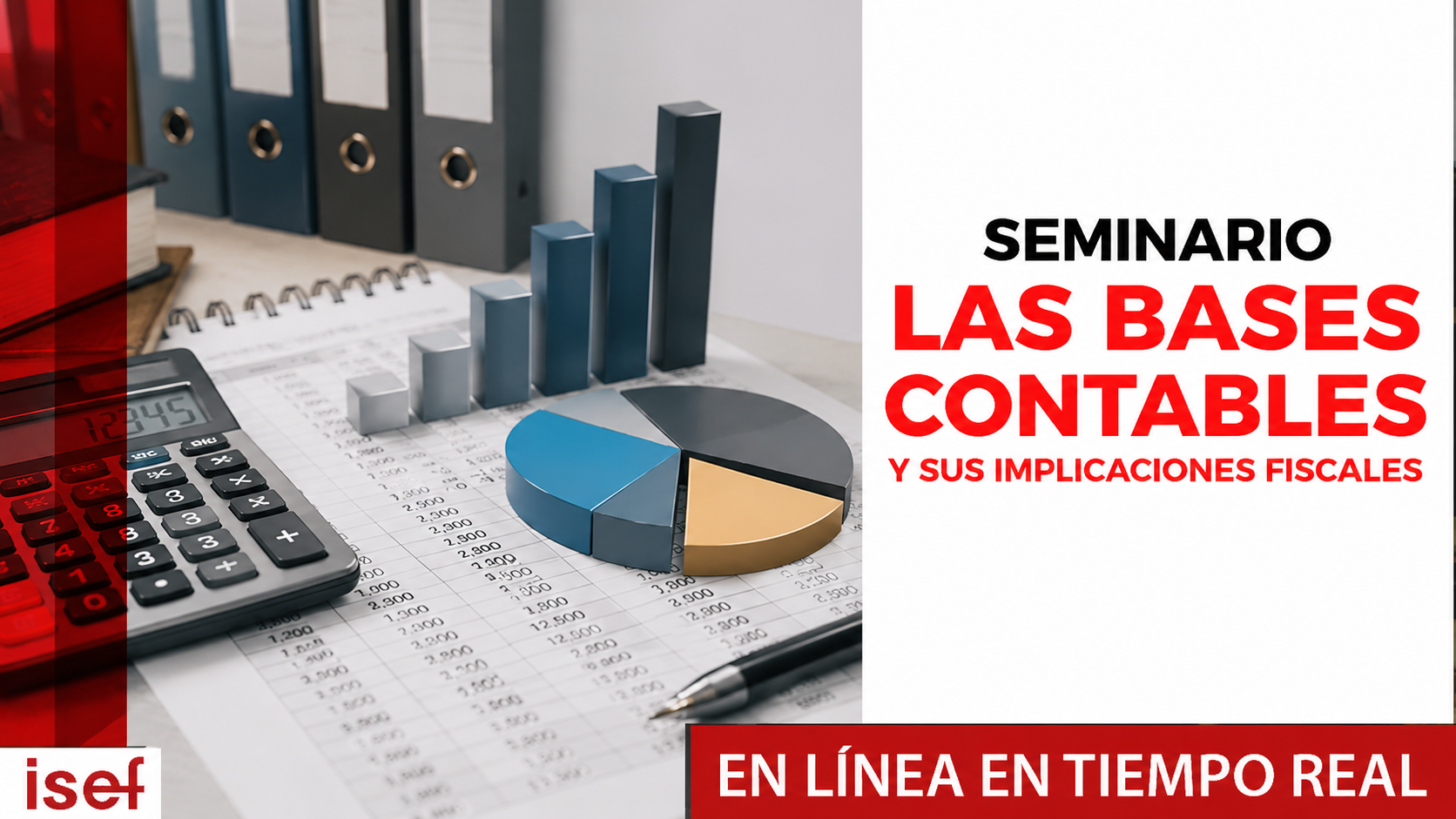 Imagen de producto para SEMINARIO LAS BASES CONTABLES EN LA PRÁCTICA Y SUS IMPLICACIONES FISCALES_CEL
