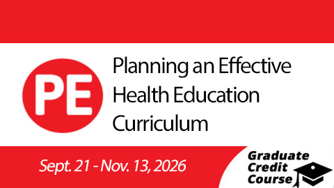 Product image for Planning an Effective Health Education Curriculum (Fall 2026)