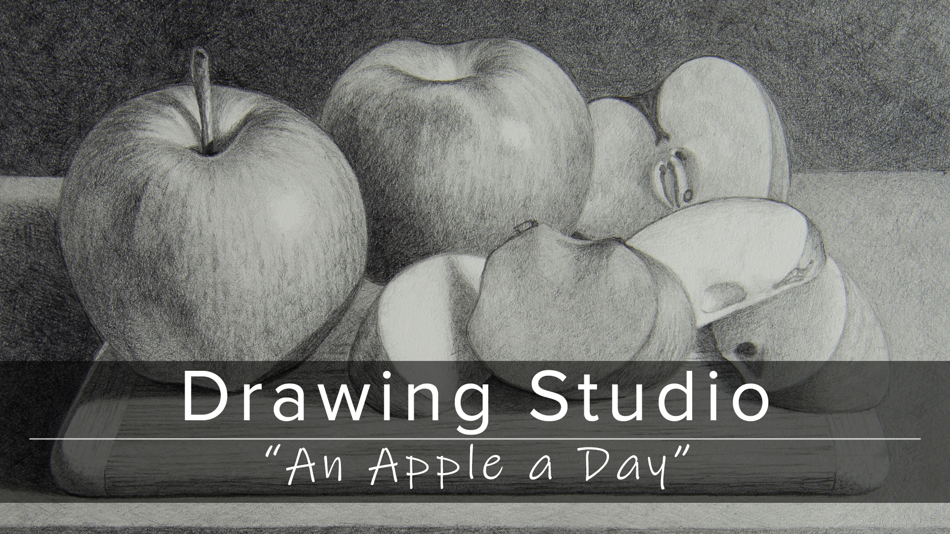 Product image for Drawing Studio - "An Apple a Day" (Recorded from a Live Course)