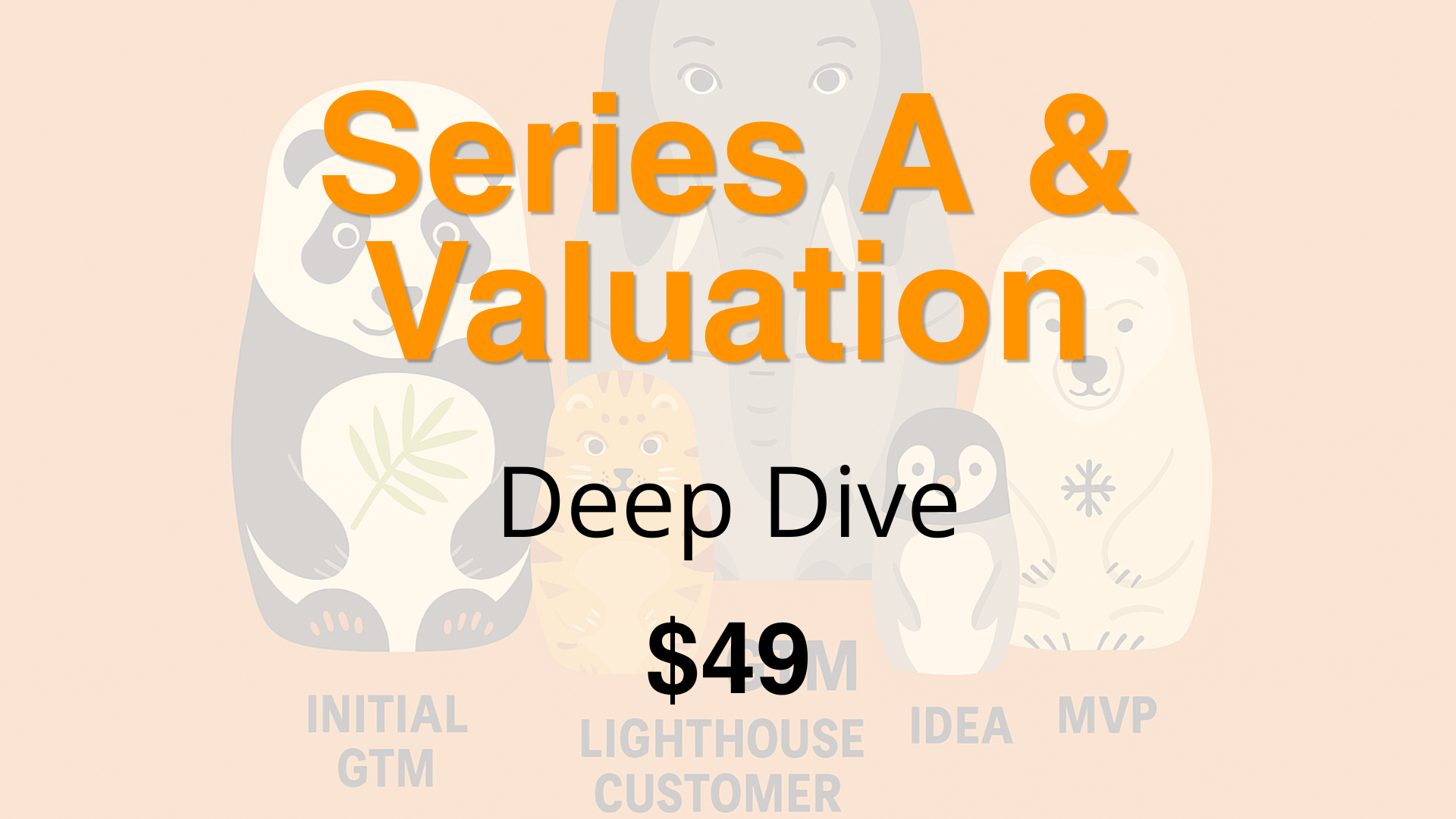 Series A & Valuation