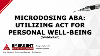 Product image for Microdosing ABA: Utilizing ACT for Personal Well-being