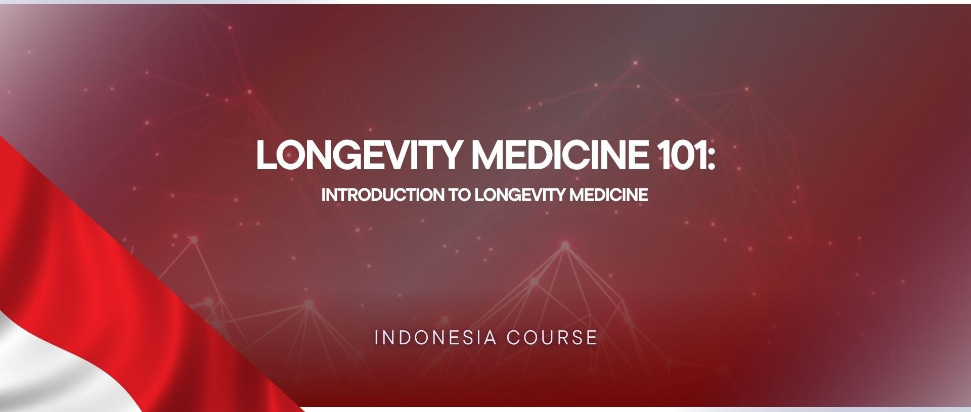 Product image for Longevity Medicine 101 - Indonesian