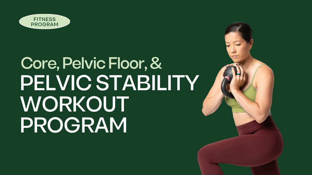 Product image for Core, Pelvic Floor & Pelvic Stability Program