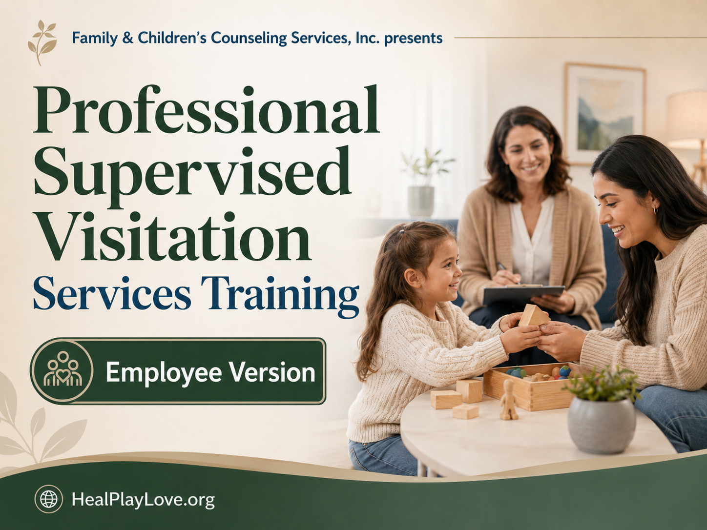 Product image for Employee Version - Professional Provider of Supervised Visitation Services Training