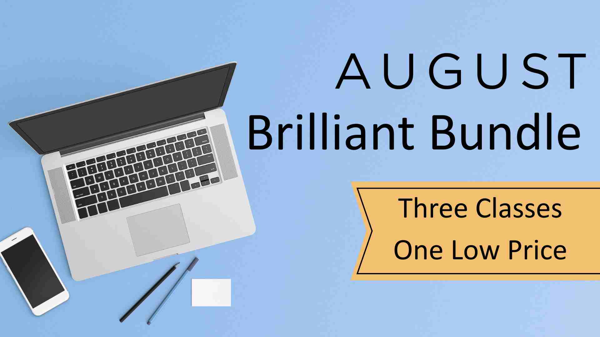 Product image for August 2026 Brilliant Bundle