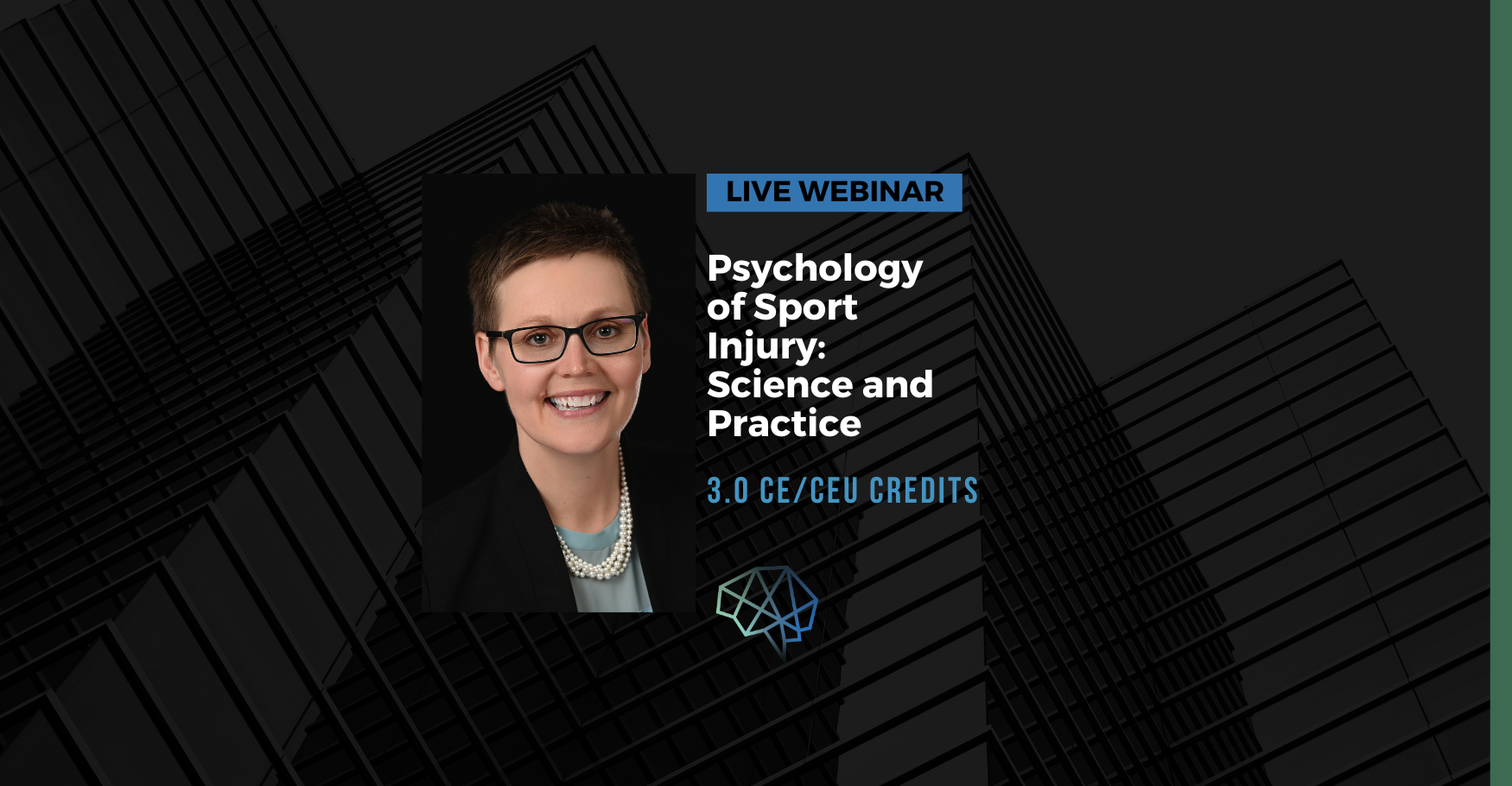 Live webinar. Psychology of Sport Injury: Science and Practice. 3.0 CE/CEU credits.