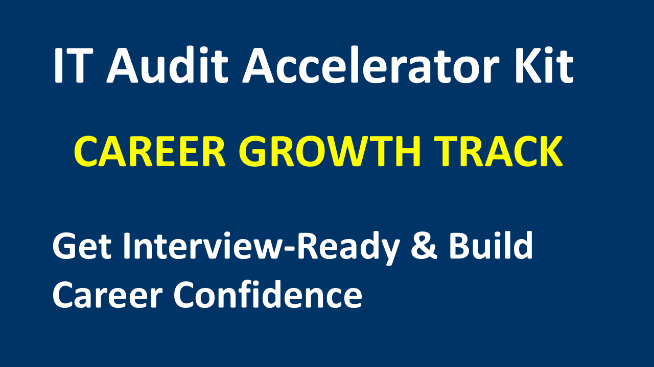 Product image for IT Audit Career Accelerator Program - CAREER GROWTH TRACK