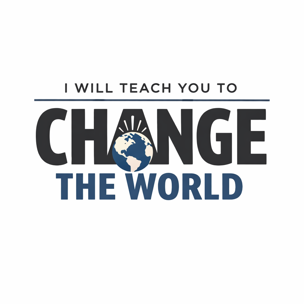 Product image for I Will Teach You to Change the World