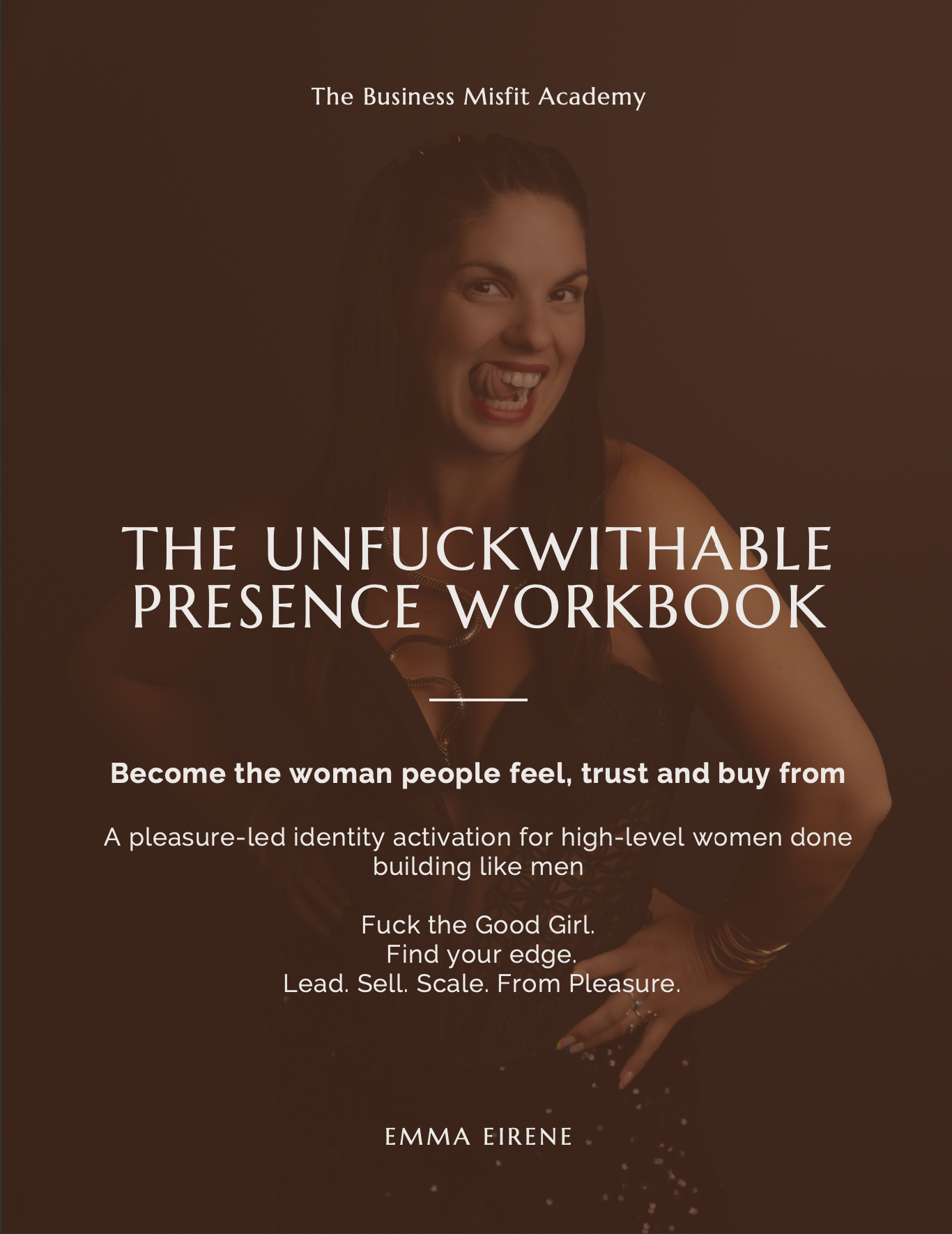 Product image for The Unfuckwithable Presence Workbook