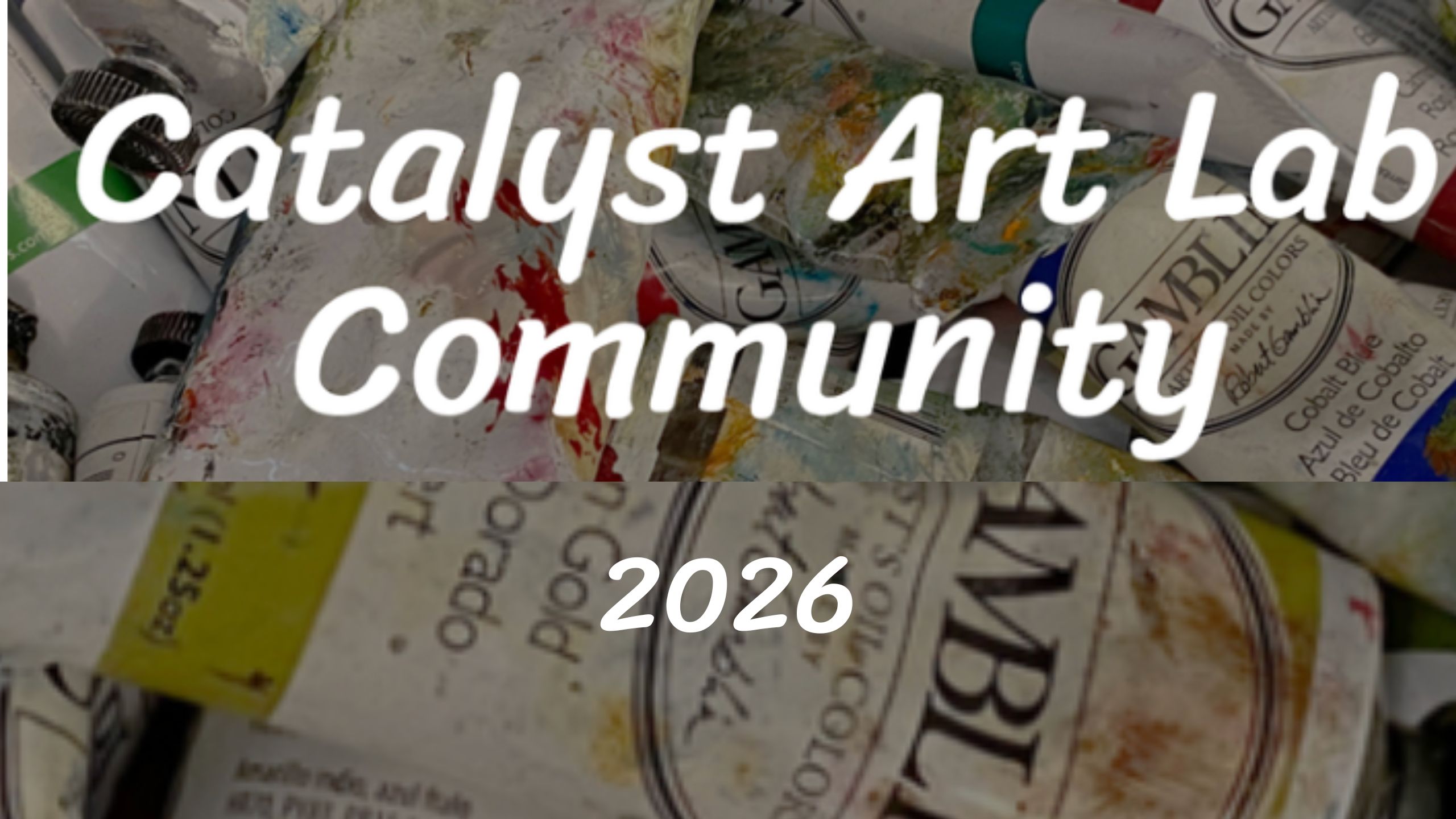 Product image for 2026  Catalyst Art Lab Community Membership 