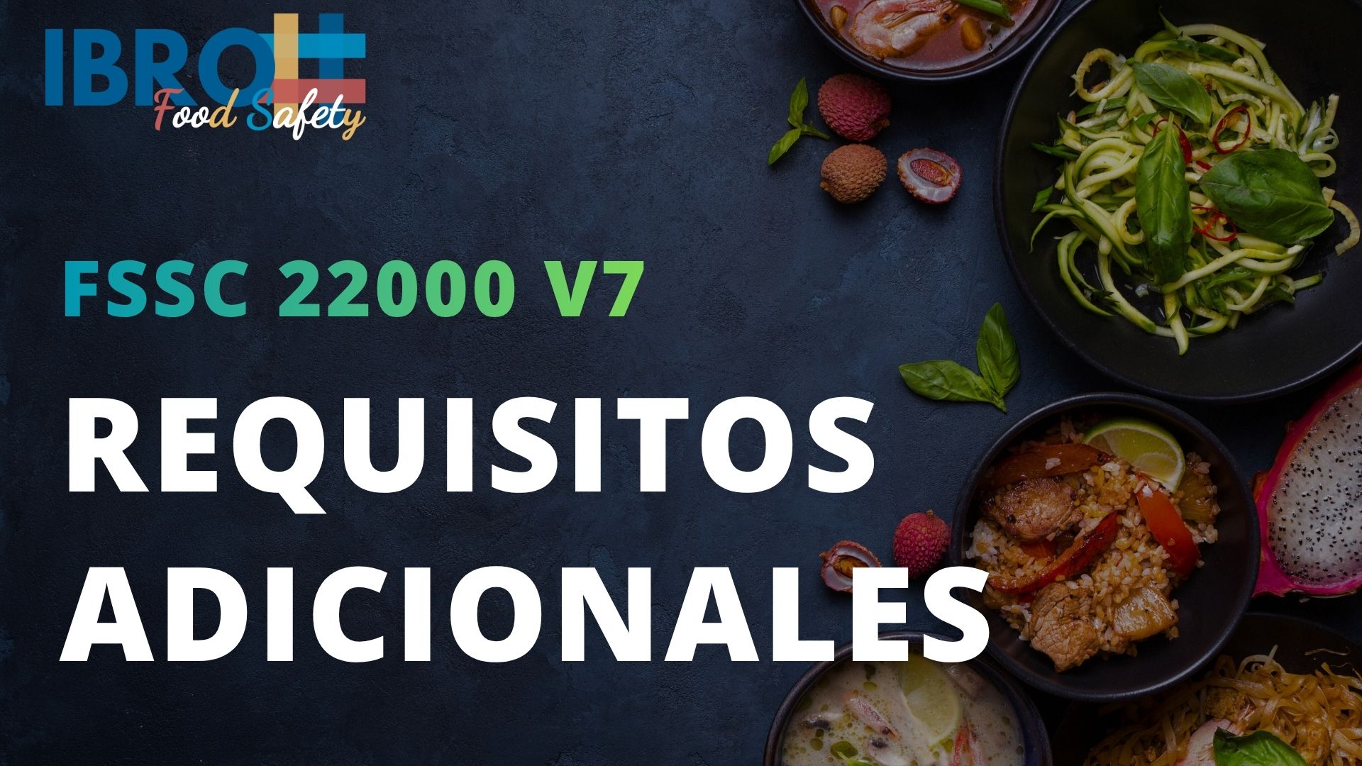 Product image for Requisitos adicionales de FSSC 22000 V7