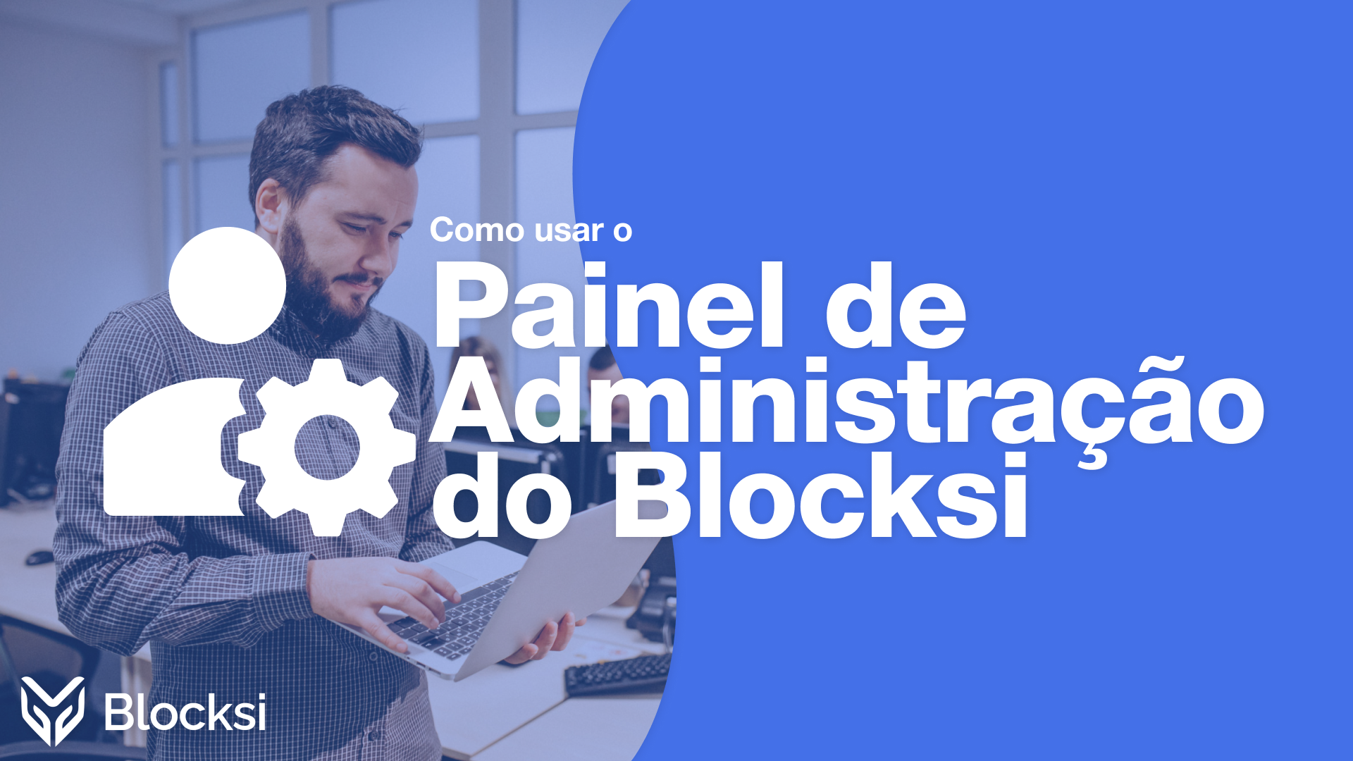 Product image for (PT) Blocksi Manager Admin Tutorials
