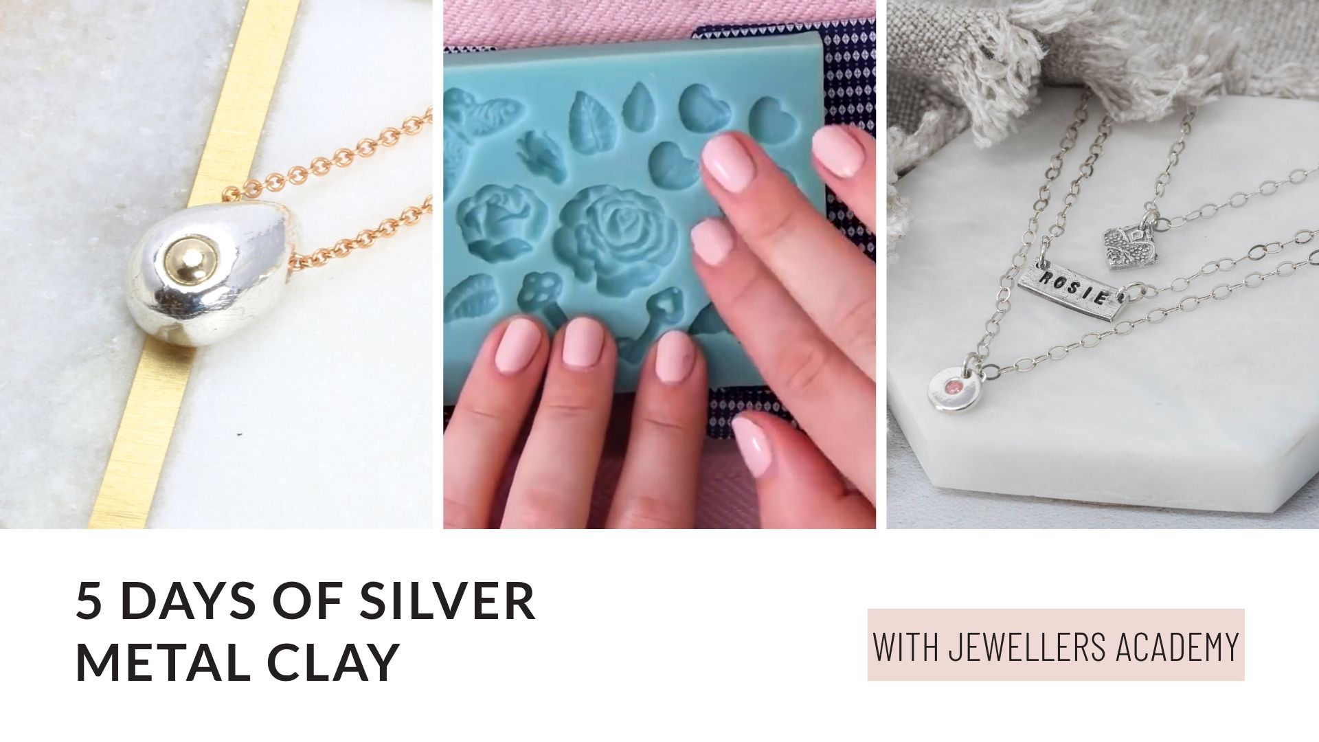 Product image for 5 Days of Silver Metal Clay Jewellery 2026
