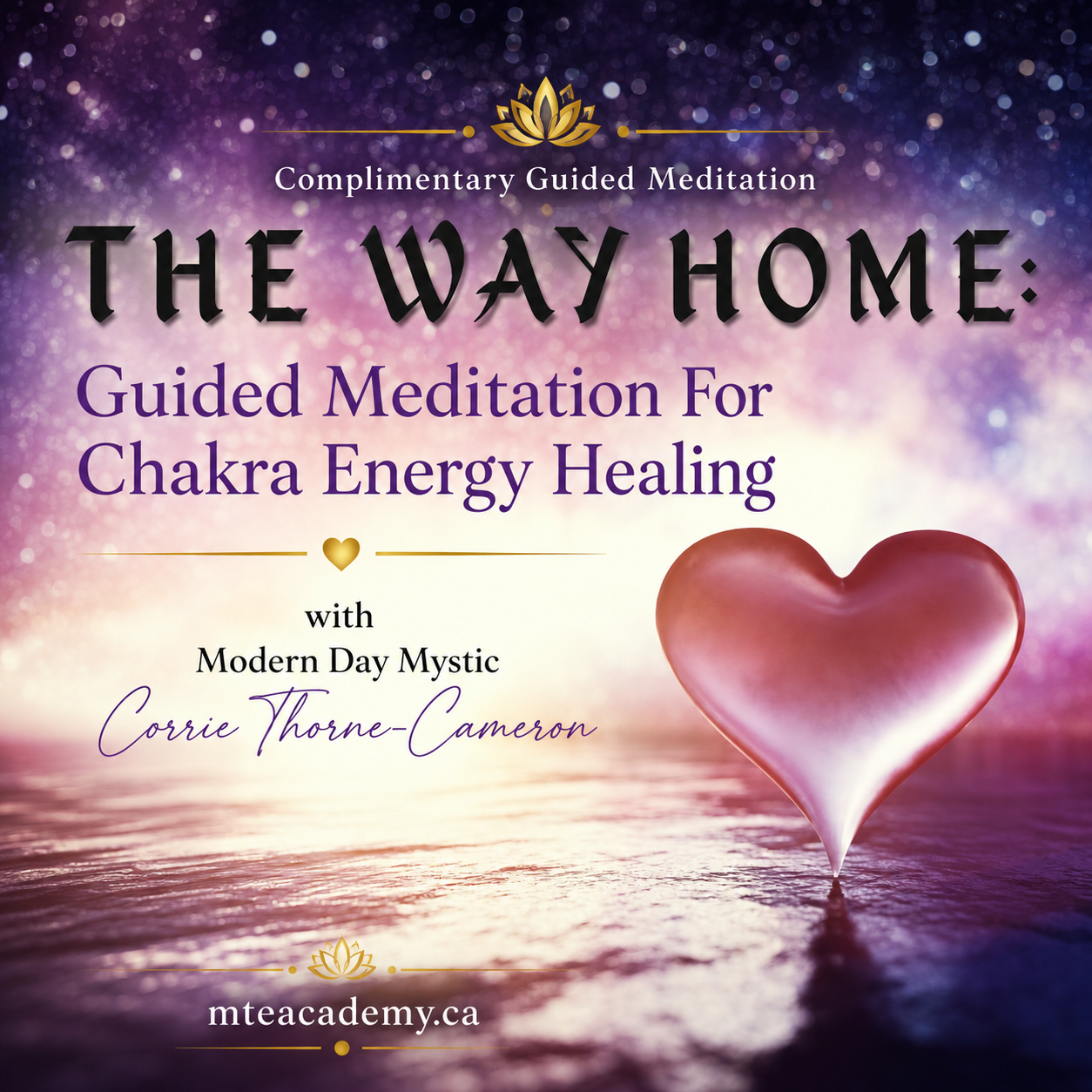 The Way Home: Guided Meditation For Chakra Energy Healing