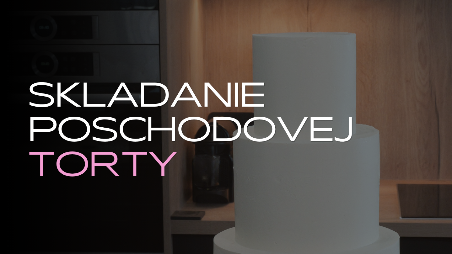 Product image for Video kurz - Skladanie poschodovej torty