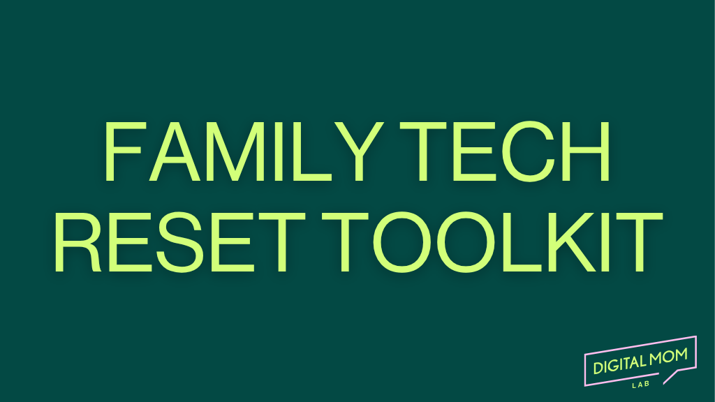 Product image for The Family Tech Reset Toolkit