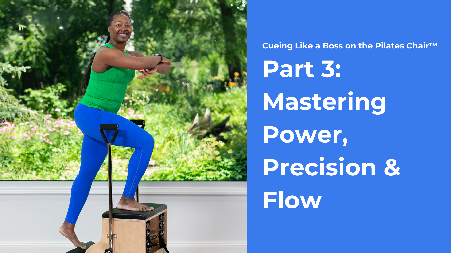 Product image for Cueing Like a Boss on the Pilates Chair Part 3 — Mastering Power, Precision & Flow