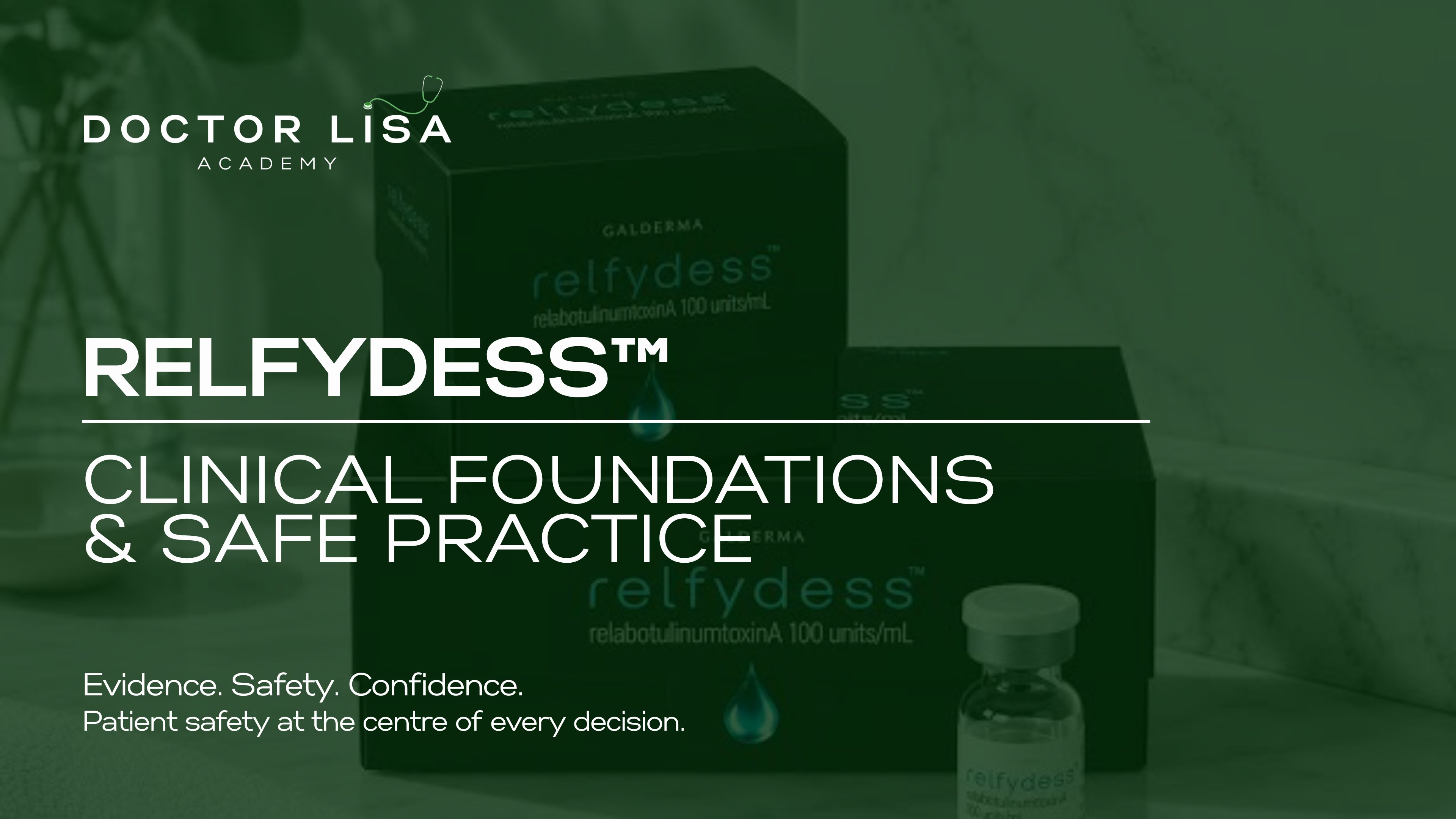 Product image for Relfydess™: Clinical Foundations & Safe Practice