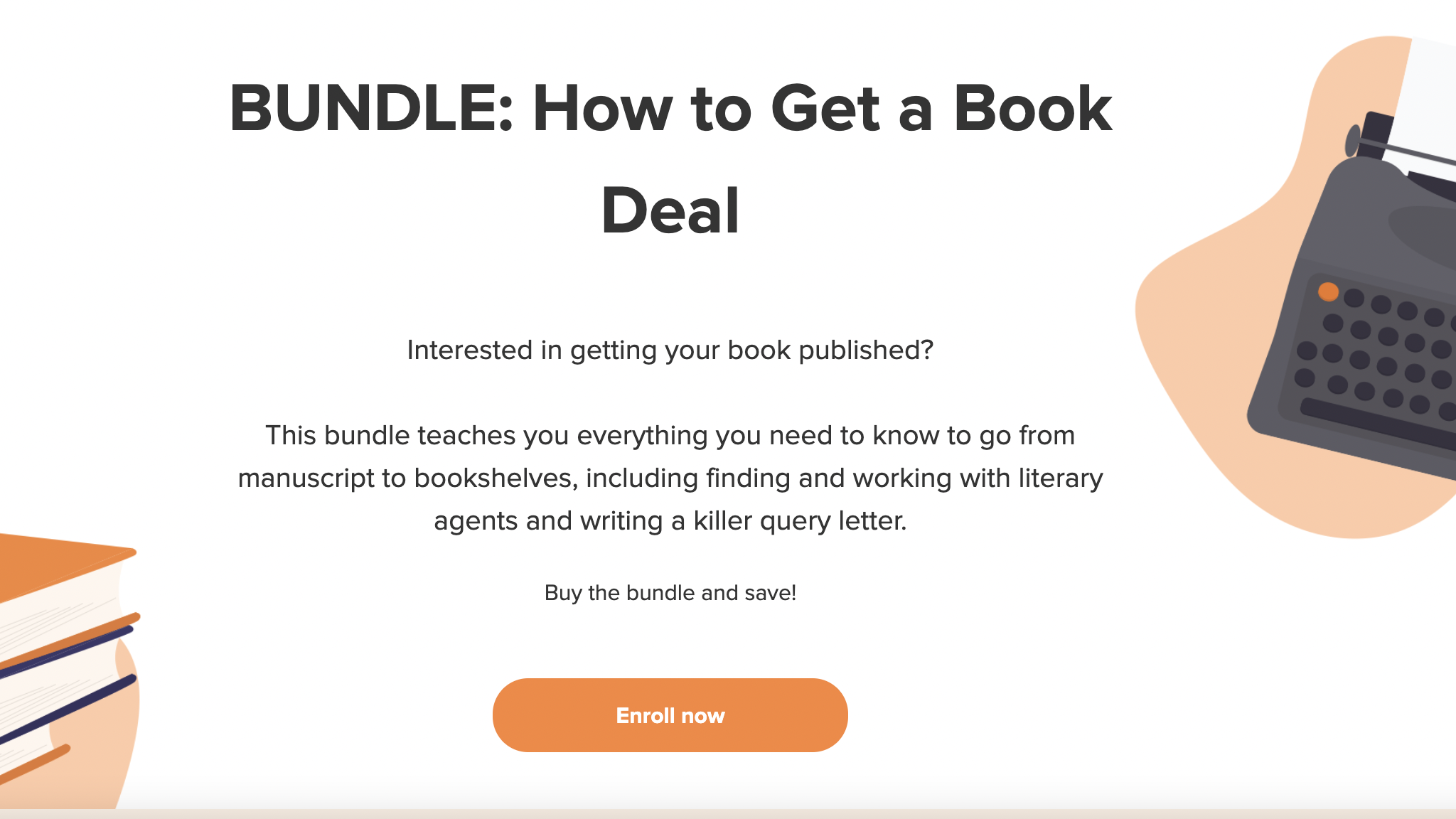Product image for How to Get a Book Deal - Buy the bundle and save!