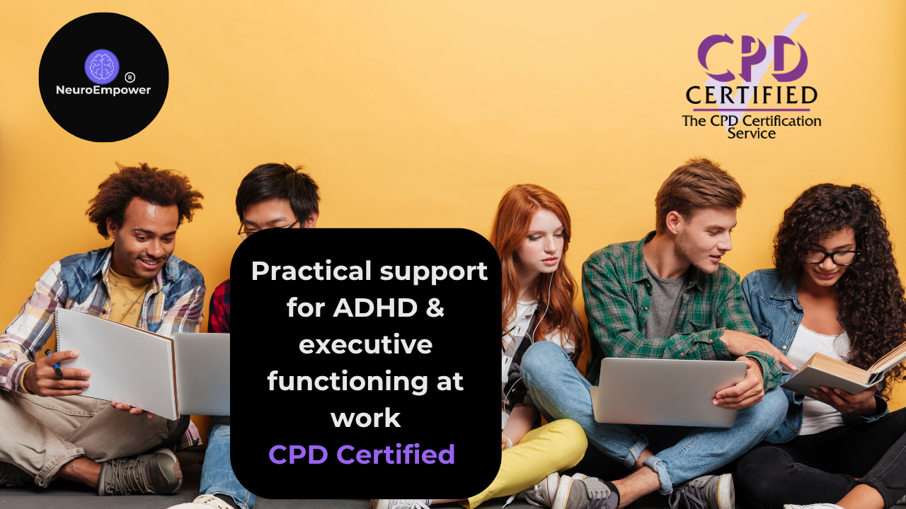 Product image for Practical Support for ADHD & Executive Functioning at Work (CPD Certified)