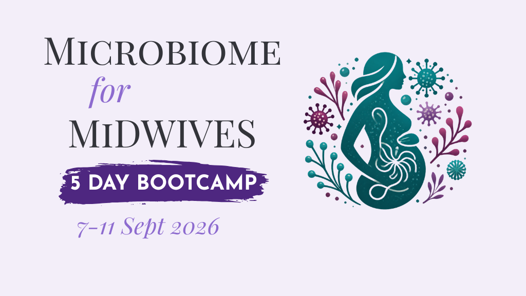 Product image for Microbiome For Midwives - 5 Day Bootcamp 7-11 Sept