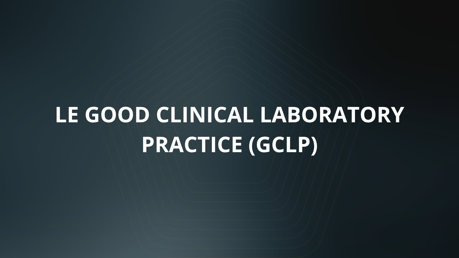 Product image for Le Good Clinical  Laboratory Practice (GCLP)