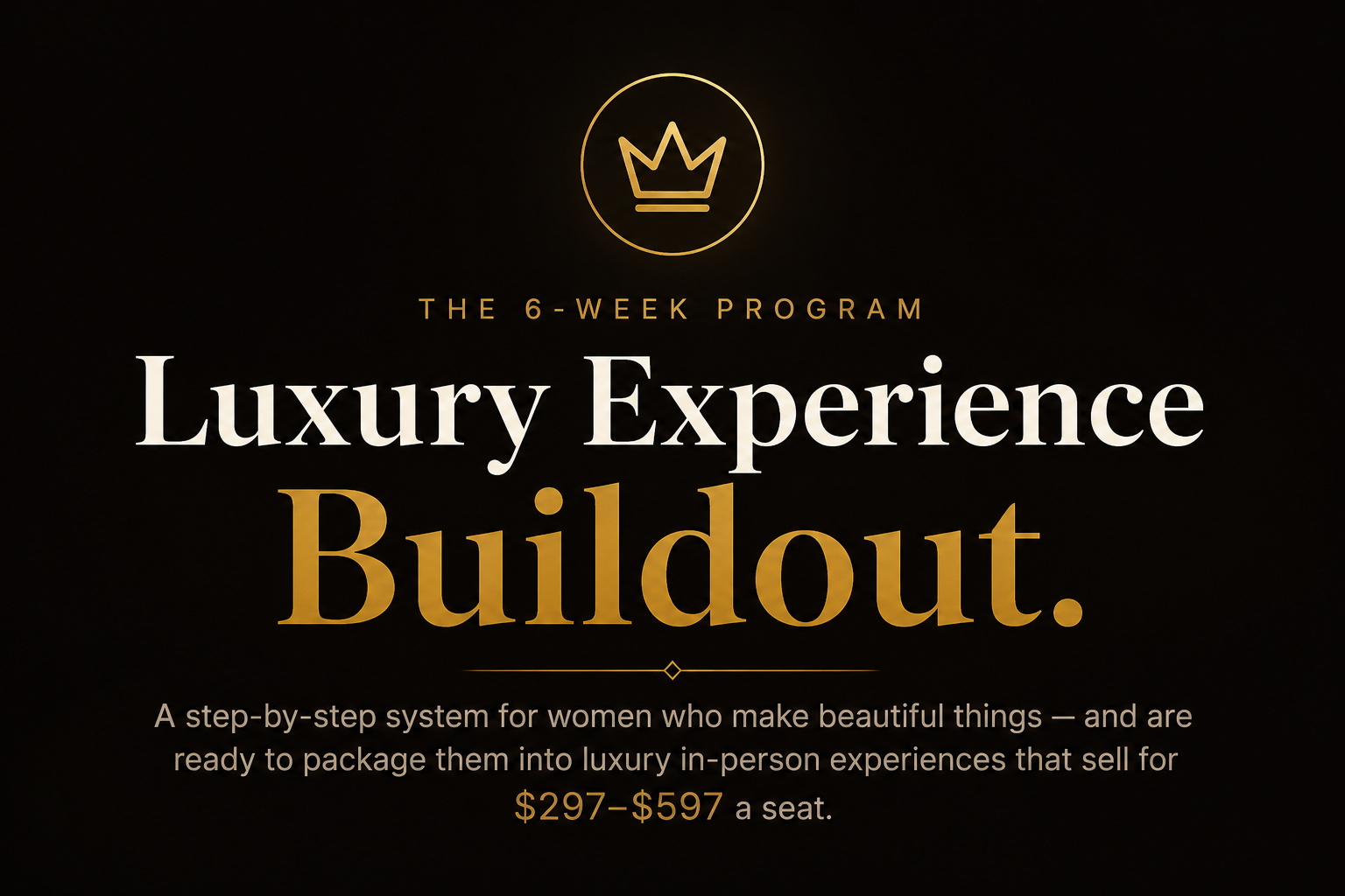 Product image for Luxury Experience Buildout 