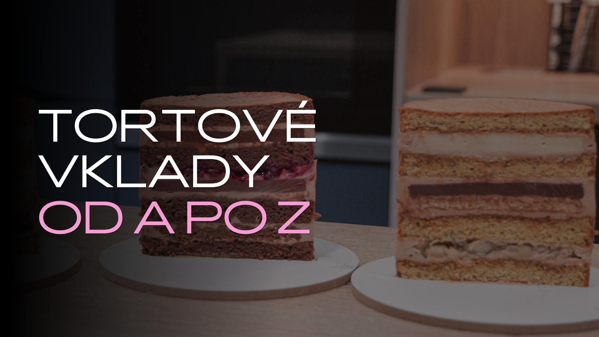 Product image for Video kurz - Tortové vklady od A po Z