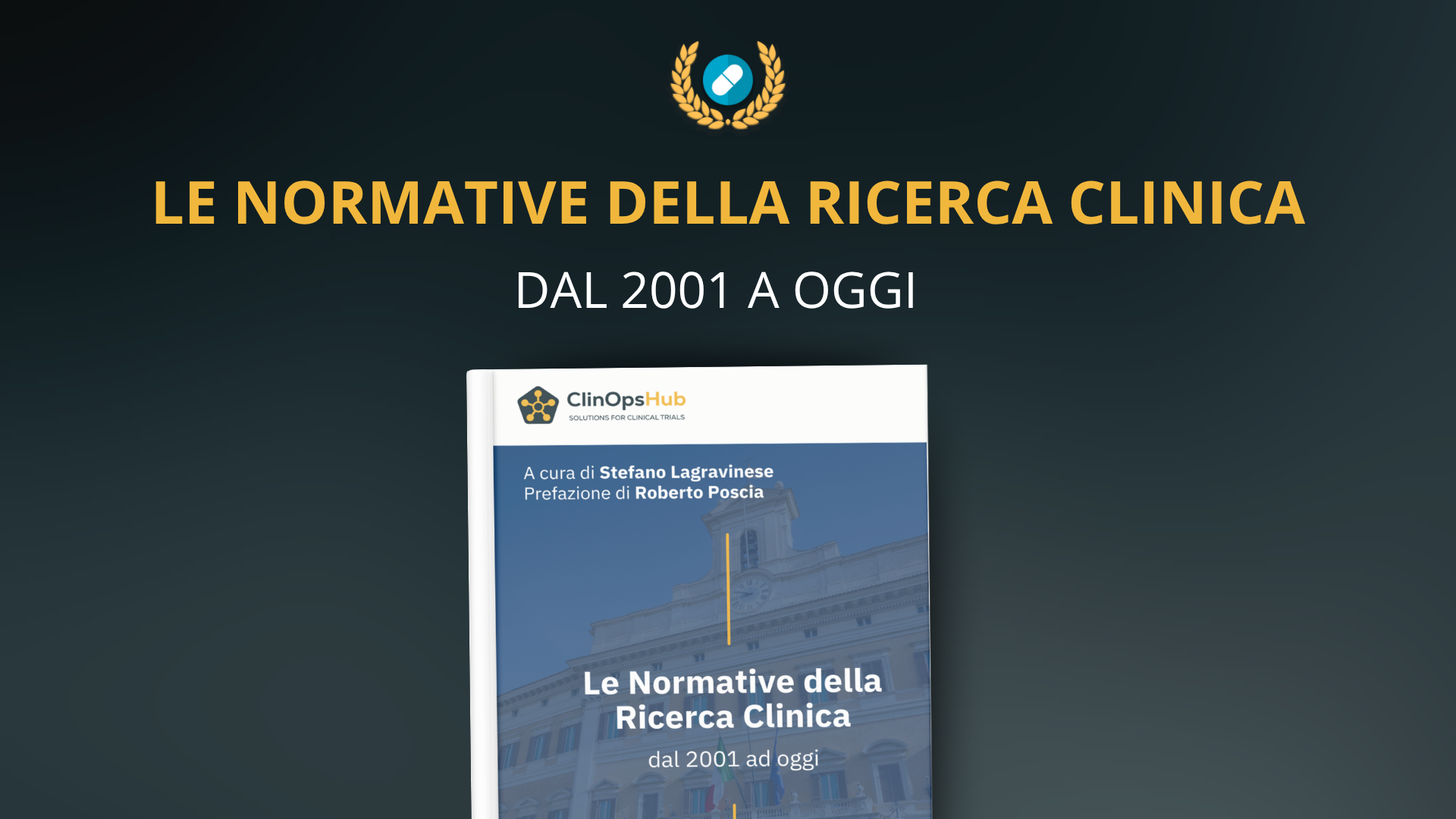 Product image for Le Normative della Ricerca Clinica: dal 2001 ad oggi - Edizione 2025