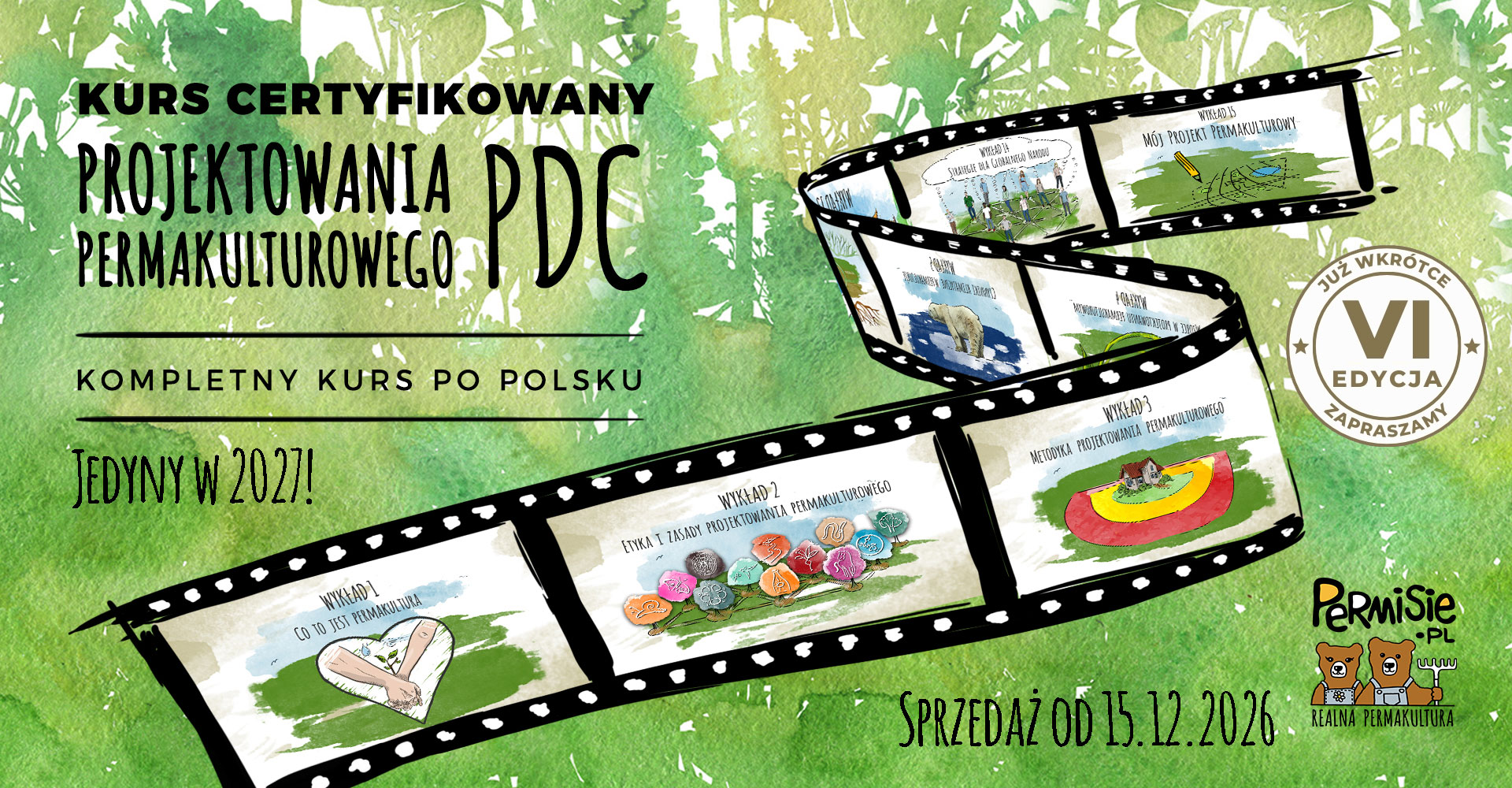 Product image for Kurs Certyfikowany Projektowania Permakulturowego - PDC - VI Edycja - 2027