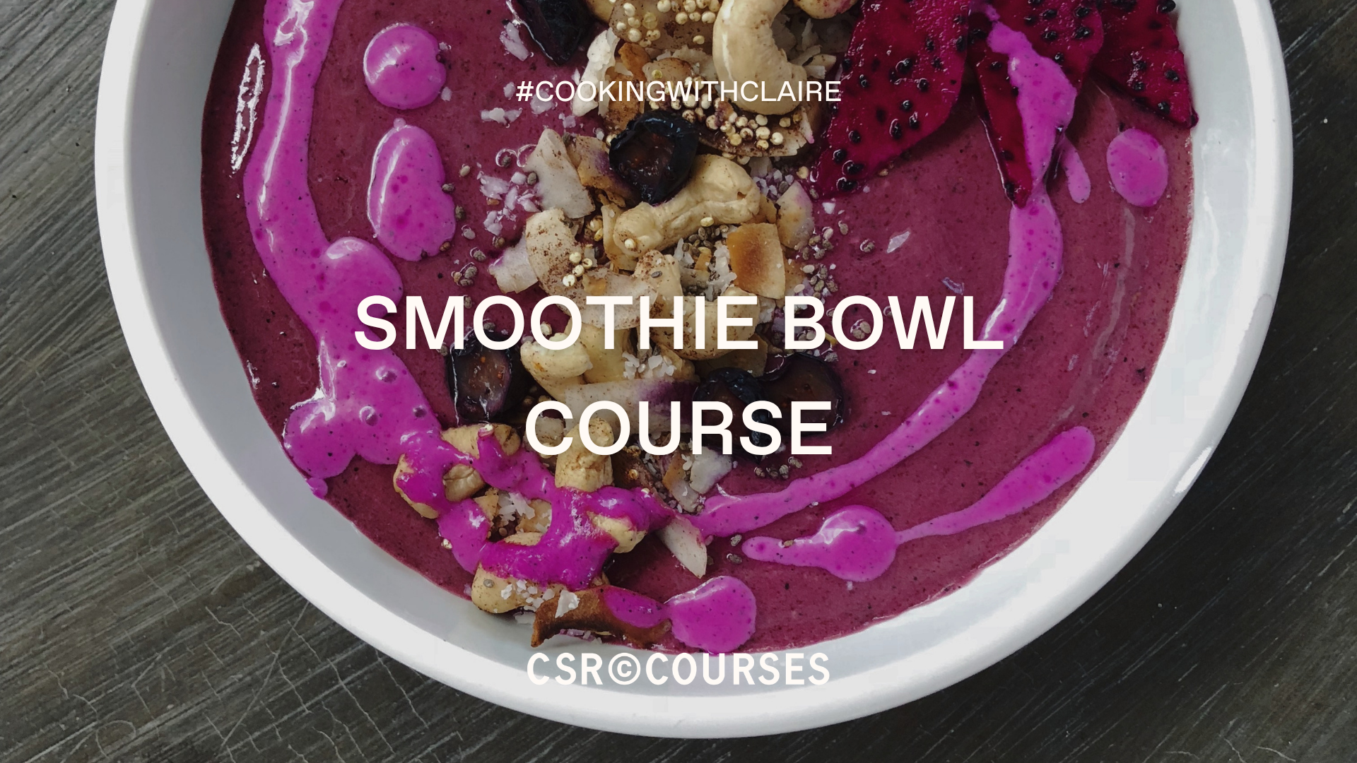 Product image for Smoothie Bowl Course