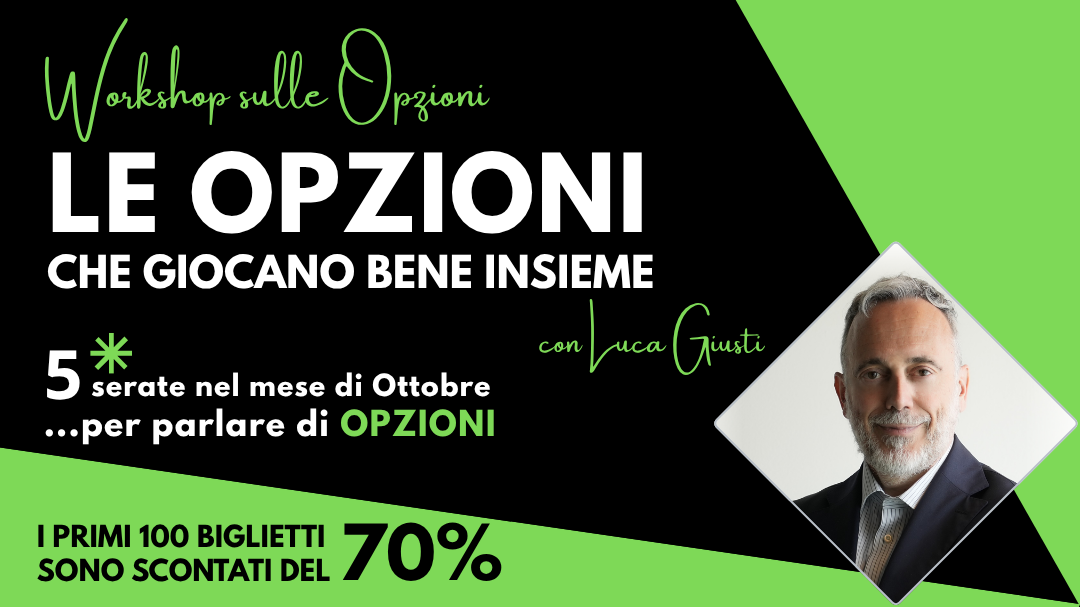 Immagine del prodotto per Workshop sulle Opzioni: le Opzioni che giocano bene insieme
