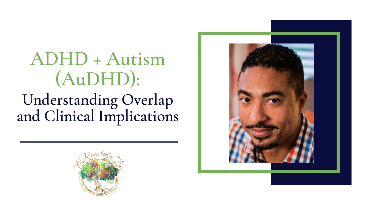 Product image for ADHD + Autism (AuDHD): Understanding Overlap and Clinical Implications
