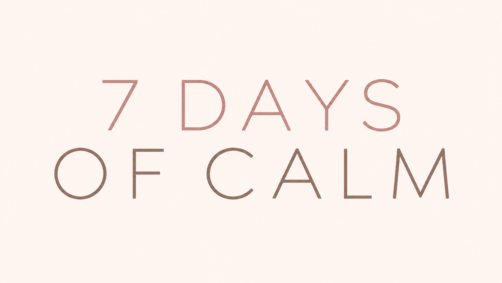 Product image for 7 Days of Calm