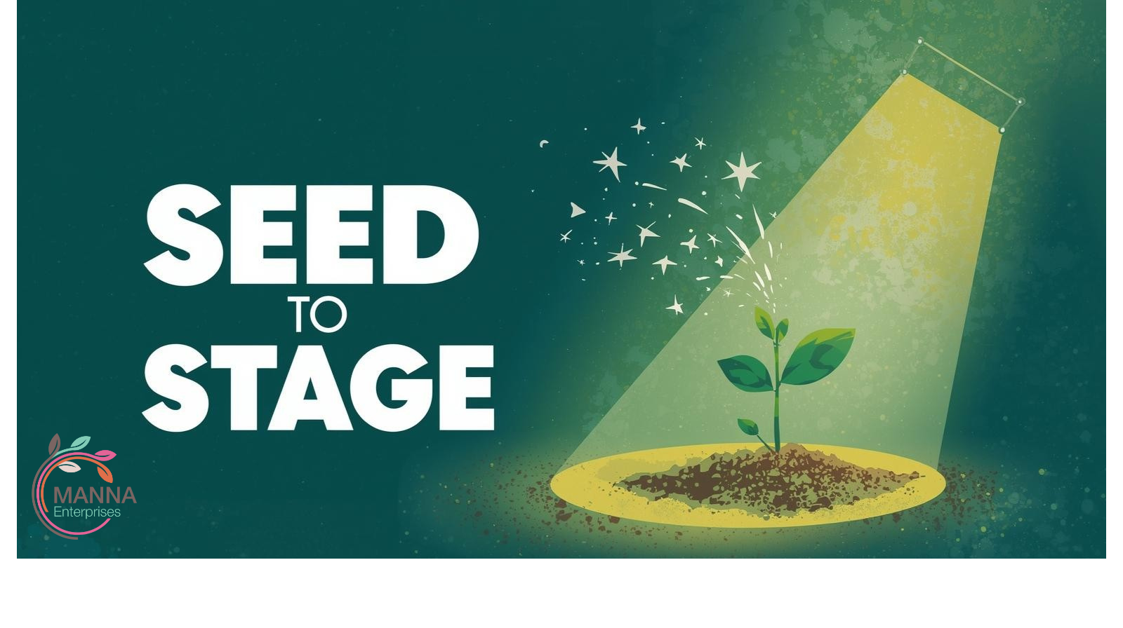 Product image for Seed to Stage™: Grow Your Story. Change the World.
