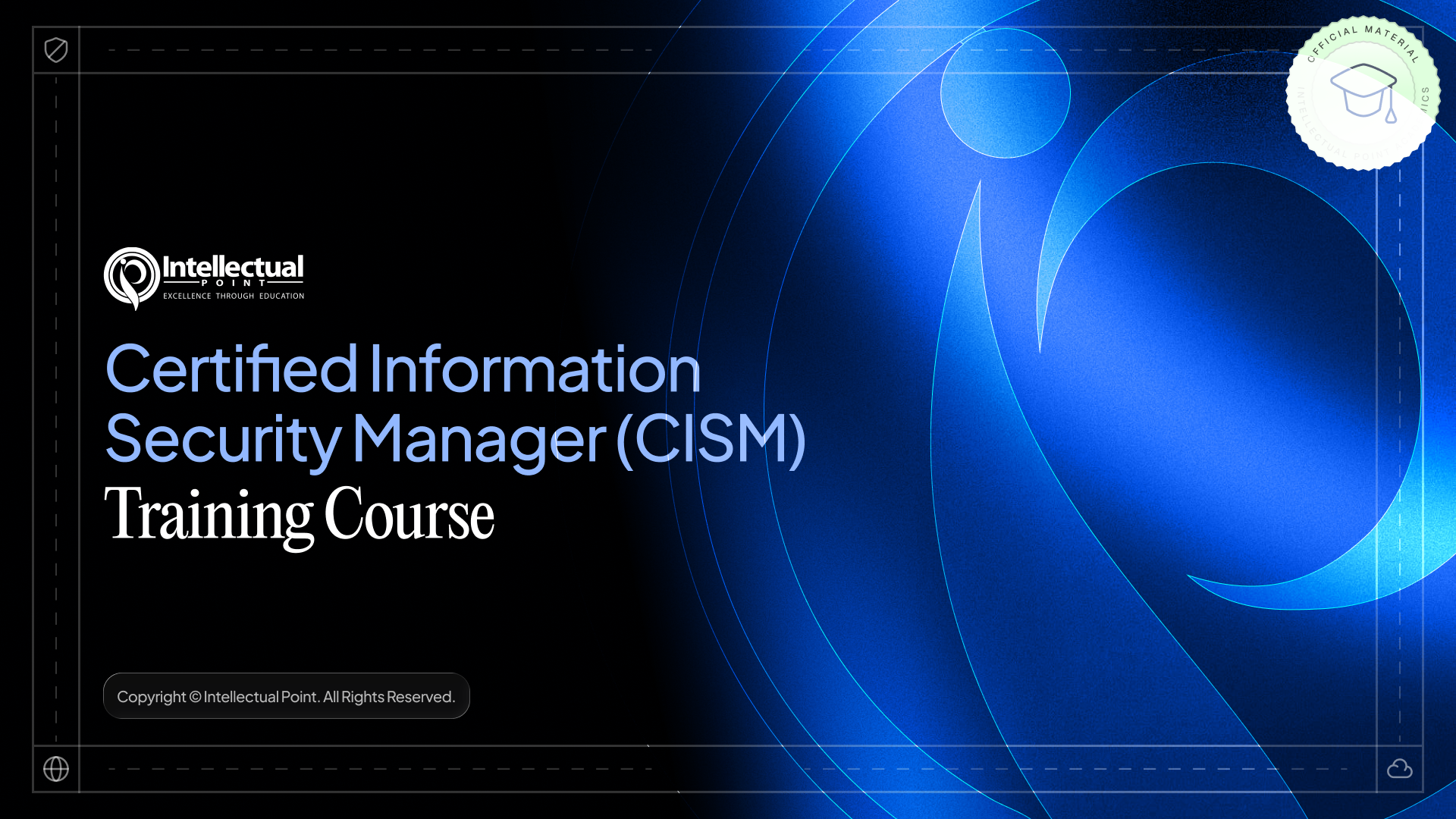 Product image for Certified Information Security Manager (CISM) Course