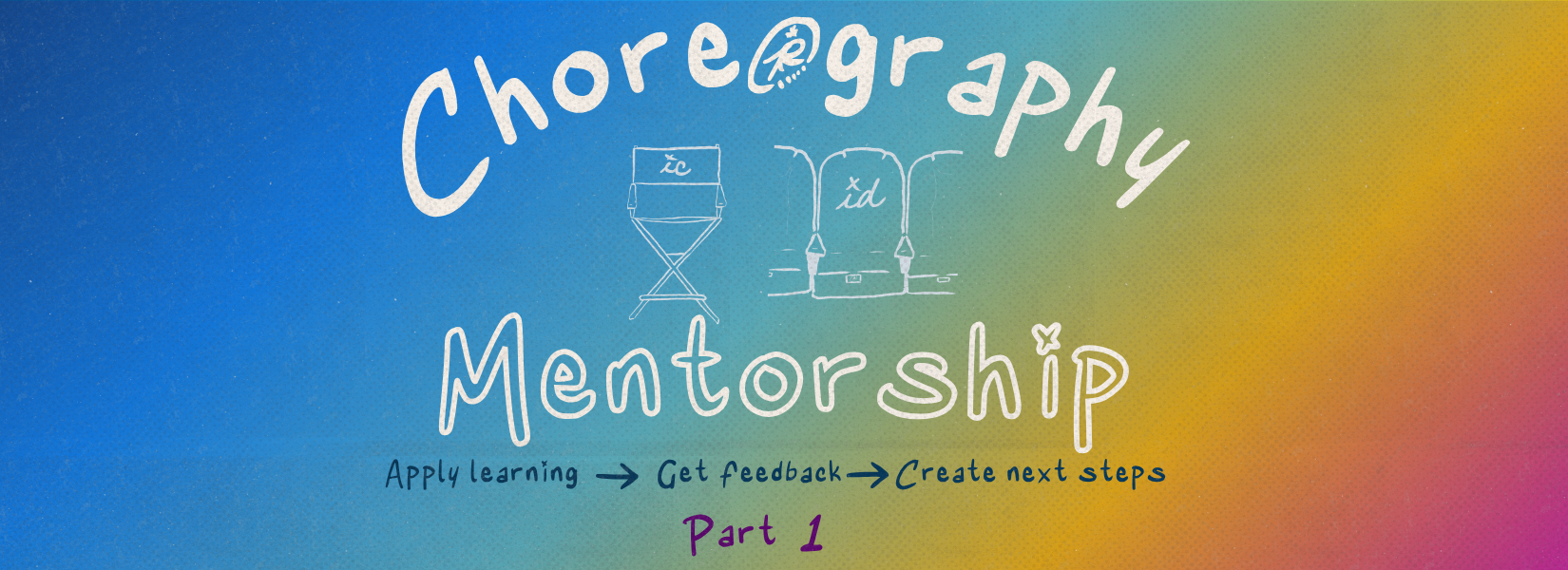 Product image for Choreography Personal Advising & Application _ Part 1
