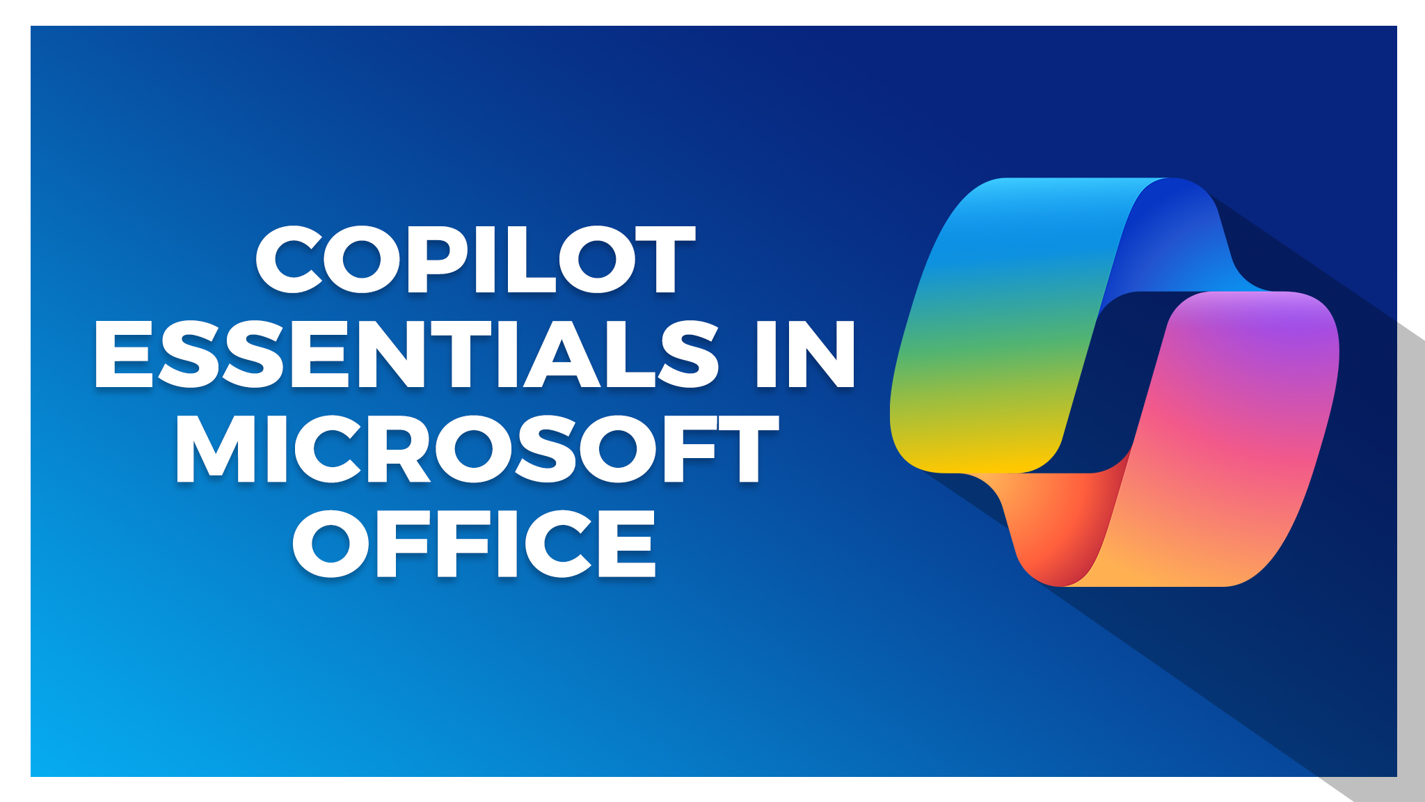 Product image for Copilot Essentials for Microsoft Office [2026 Update]