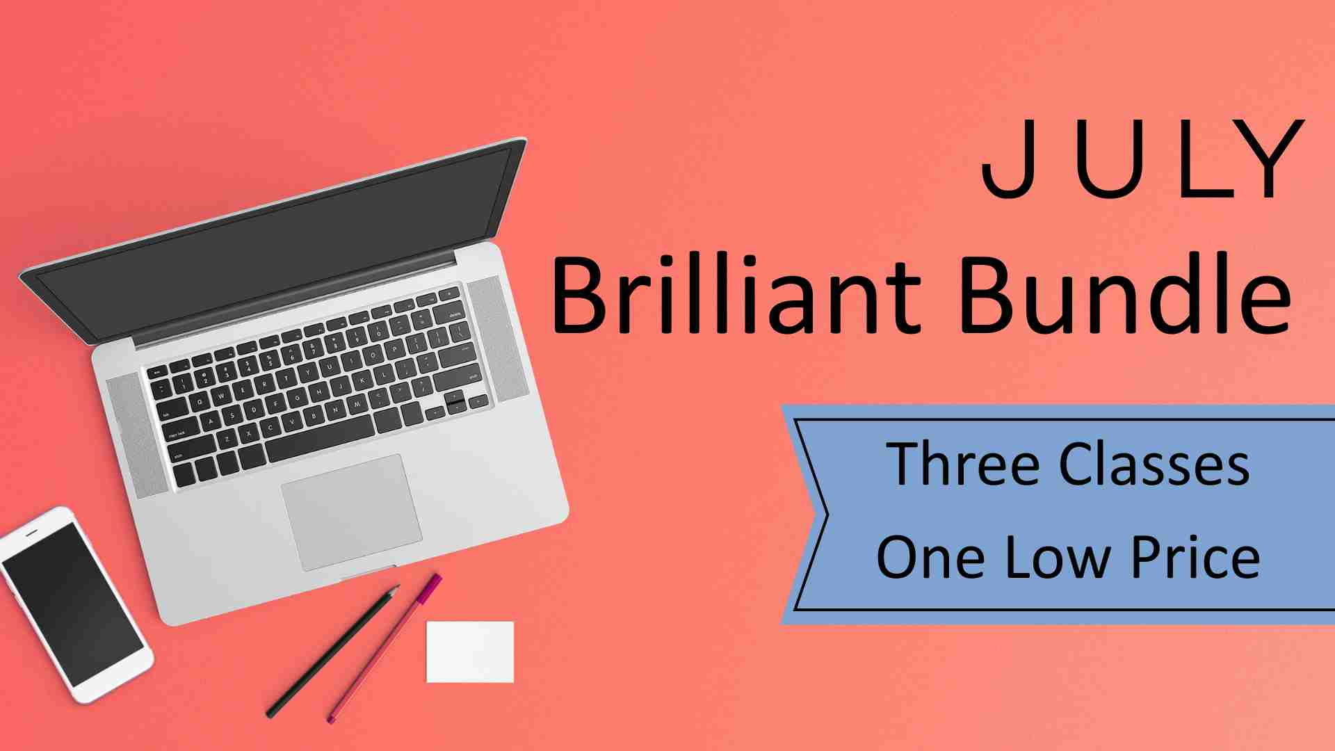 Product image for July 2026 Brilliant Bundle